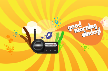 Good Morning Zindagi